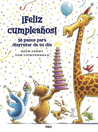 ¡Feliz cumpleaños! 10 pasos para disfrutar de tu día | 9788427218673 | Ferry, Beth | Librería Castillón - Comprar libros online Aragón, Barbastro