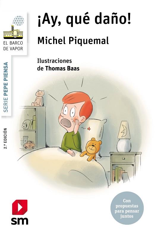 BVBPEP.6 PEPE PIENSA… ¡AY QUÉ DAÑO! | 9788419102263 | Piquemal, Michel | Librería Castillón - Comprar libros online Aragón, Barbastro