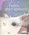 FUERA, GATO MALVADO | 9788493755751 | CHOI, YUNG-JEONG | Librería Castillón - Comprar libros online Aragón, Barbastro