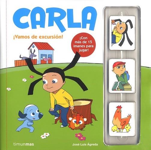 ¡VAMOS DE EXCURSIÓN! - CARLA | 9788408095231 | AGREDA, JOSE LUIS | Librería Castillón - Comprar libros online Aragón, Barbastro