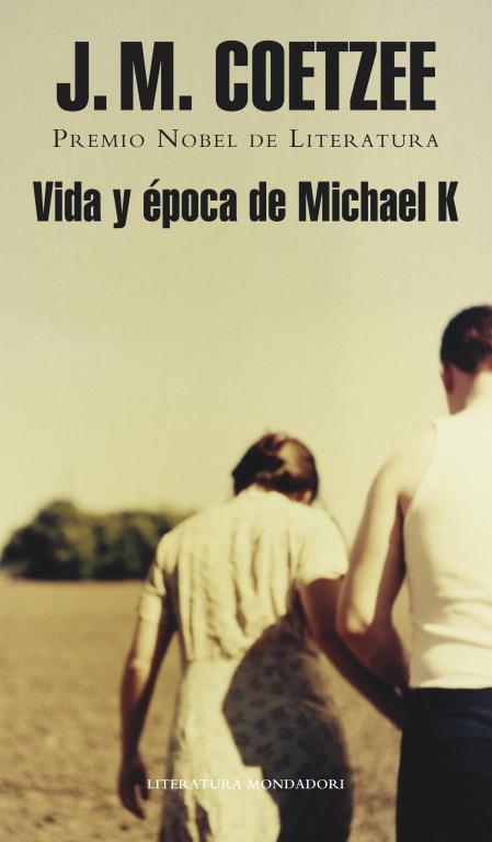 Vida y época de Michael K | 9788439726524 | J.M. Coetzee | Librería Castillón - Comprar libros online Aragón, Barbastro