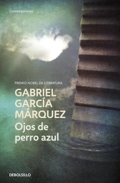 OJOS DE PERRO AZUL (DEBOLSILLO) | 9788497592376 | Gabriel García Márquez | Librería Castillón - Comprar libros online Aragón, Barbastro