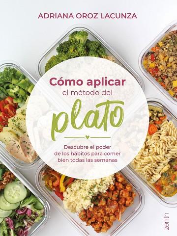 Cómo aplicar el método del plato | 9788408284468 | Oroz Lacunza, Adriana | Librería Castillón - Comprar libros online Aragón, Barbastro