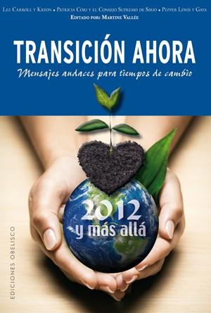 TRANSICIÓN AHORA | 9788497778015 | VALLE, MARTINE (ED.) | Librería Castillón - Comprar libros online Aragón, Barbastro