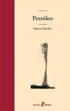 PETROLEO | 9788435010115 | SINCLAIR, UPTON | Librería Castillón - Comprar libros online Aragón, Barbastro