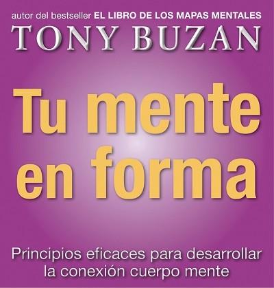 TU MENTE EN FORMA | 9788479535612 | BUZAN, TONY | Librería Castillón - Comprar libros online Aragón, Barbastro