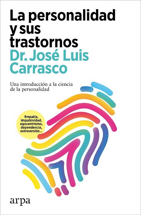 La personalidad y sus trastornos | 9788419558565 | Carrasco, José Luis | Librería Castillón - Comprar libros online Aragón, Barbastro