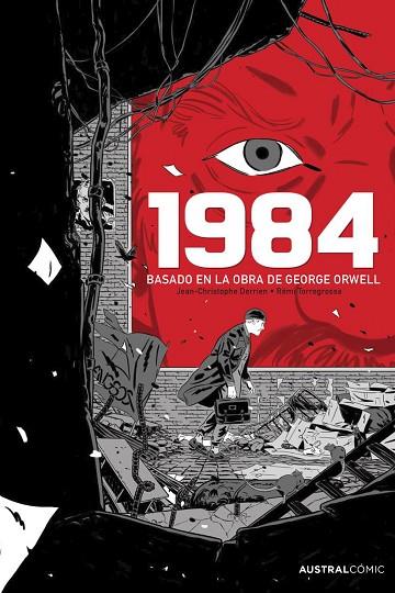 1984 (novela gráfica) | 9788411615327 | Orwell, George/Derrien, Jean-Christophe/Torregrossa, Rémi | Librería Castillón - Comprar libros online Aragón, Barbastro