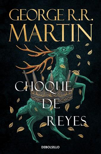 Choque de reyes (Canción de hielo y fuego 2) | 9788466374941 | R.R. Martin, George | Librería Castillón - Comprar libros online Aragón, Barbastro