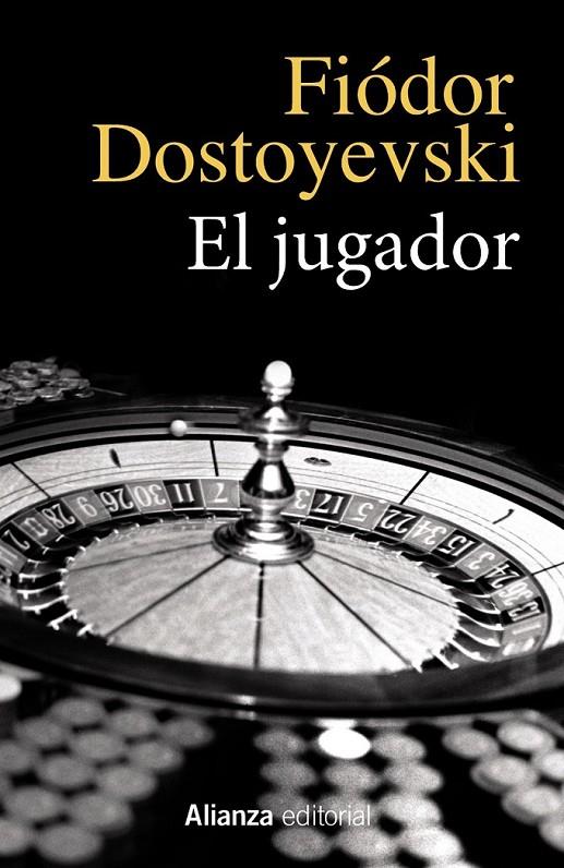 El jugador | 9788420690667 | Dostoyevski, Fiódor | Librería Castillón - Comprar libros online Aragón, Barbastro