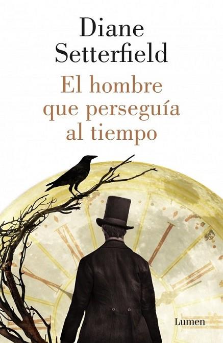 El hombre que perseguía al tiempo | 9788426421791 | Diane Setterfield | Librería Castillón - Comprar libros online Aragón, Barbastro