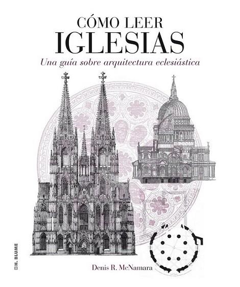 Cómo leer iglesias | 9788496669758 | McNamara, Denis R. | Librería Castillón - Comprar libros online Aragón, Barbastro