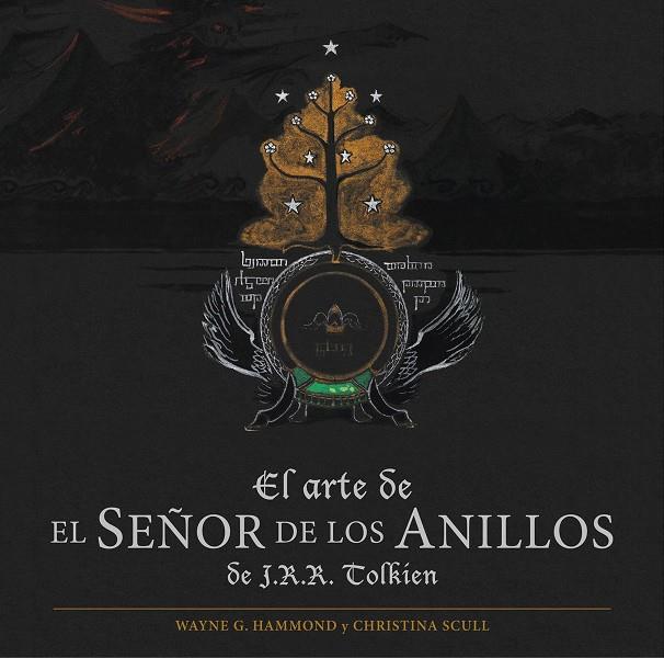 El arte de El Señor de los Anillos | 9788445006504 | Hammond, Wayne G./Scull, Christina | Librería Castillón - Comprar libros online Aragón, Barbastro