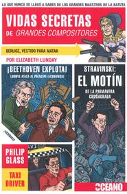 VIDAS SECRETAS DE GRANDES COMPOSITORES | 9788475567679 | LUNDAY, ELIZABETH | Librería Castillón - Comprar libros online Aragón, Barbastro