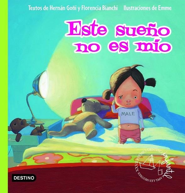 Este sueño no es mío | 9788408074519 | Goñi Echevarría, Hernán; Bianchi, Florencia; Pérez, Marcelo | Librería Castillón - Comprar libros online Aragón, Barbastro