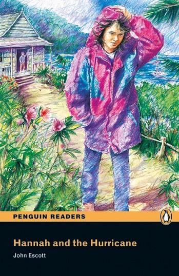 Penguin Readers ES: Hannah and the hurricane Book & CD Pack | 9781405880596 | Escott, John | Librería Castillón - Comprar libros online Aragón, Barbastro