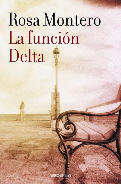 La función Delta | 9788490629185 | Rosa Montero | Librería Castillón - Comprar libros online Aragón, Barbastro