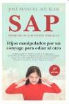 SAP Síndrome de alienación parental | 9788415828198 | Aguilar Cuenca, José Manuel | Librería Castillón - Comprar libros online Aragón, Barbastro