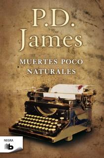 MUERTES POCO NATURALES | 9788498726992 | JAMES, P.D. | Librería Castillón - Comprar libros online Aragón, Barbastro