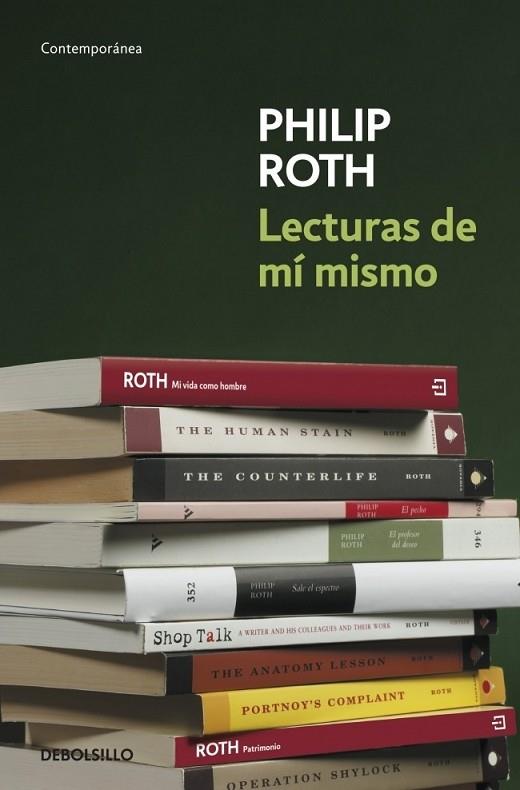 LECTURAS DE MÍ MISMO | 9788499082172 | Philip Roth | Librería Castillón - Comprar libros online Aragón, Barbastro