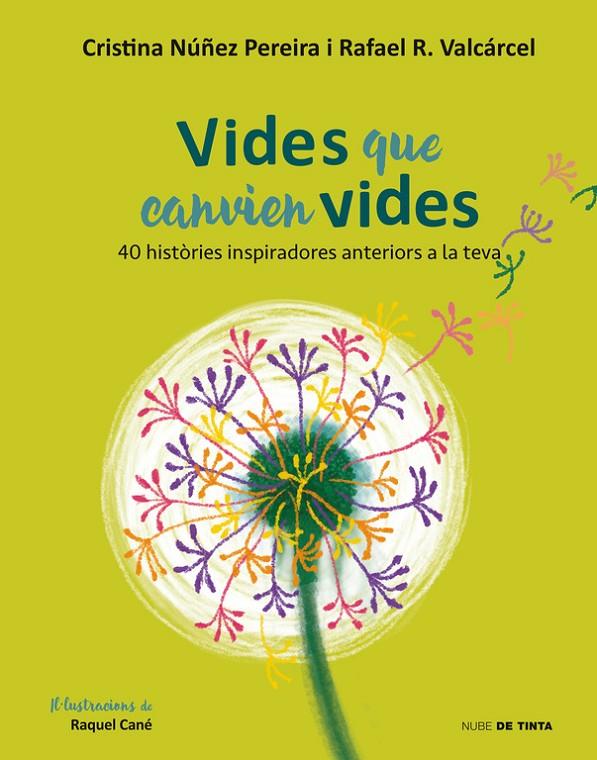 Vides que canvien vides | 9788416588855 | Nuñez, Cristina/Romero, Rafael | Librería Castillón - Comprar libros online Aragón, Barbastro