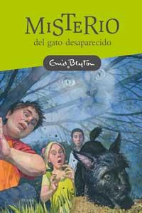 MISTERIO DEL GATO DESAPARECIDO | 9788478718603 | BLYTON, ENID | Librería Castillón - Comprar libros online Aragón, Barbastro