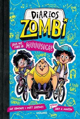 Diarios zombi 2 - ¡Que no pare la múúúsica! | 9788427234284 | Edmonds, Guy / Zeremes, Matt | Librería Castillón - Comprar libros online Aragón, Barbastro