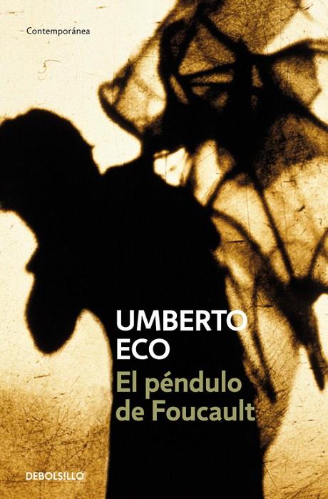 PENDULO DE FOUCAULT, EL | 9788497592673 | Umberto Eco | Librería Castillón - Comprar libros online Aragón, Barbastro