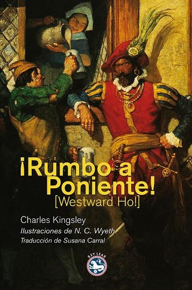 RUMBO A PONIENTE! | 9788492403851 | KIGNSLEY, CHARLES | Librería Castillón - Comprar libros online Aragón, Barbastro