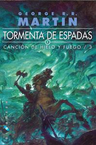 TORMENTA DE ESPADAS - CANCION HIELO Y FUEGO 3 BOLSILLO | 9788496208216 | MARTIN, GEORGE R.R. | Librería Castillón - Comprar libros online Aragón, Barbastro