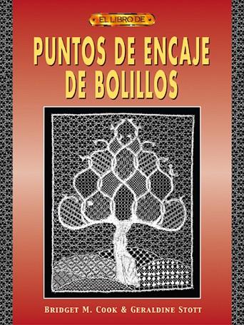 PUNTOS DE ENCAJE DE BOLILLOS | 9788495873538 | M. Cook, Bridget | Librería Castillón - Comprar libros online Aragón, Barbastro