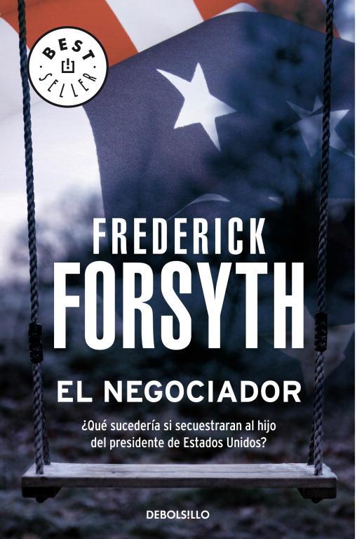 NEGOCIADOR, EL | 9788497597449 | Frederick Forsyth | Librería Castillón - Comprar libros online Aragón, Barbastro