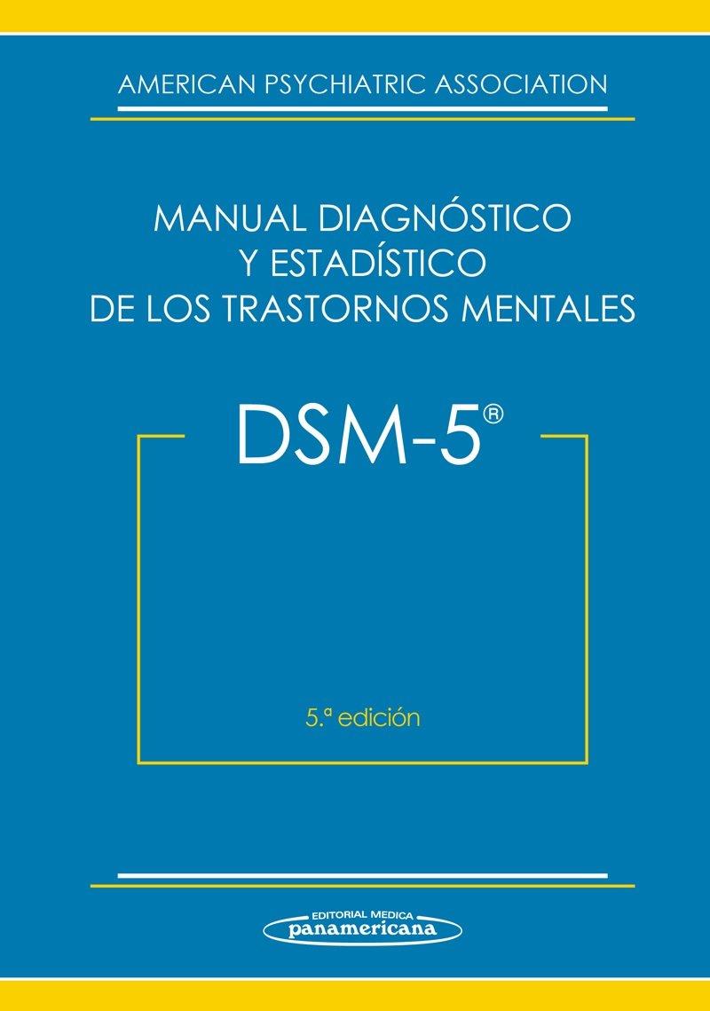 DSM-5. Manual Diagnóstico y Estadístico de los Trastornos Mentales | 9788498358100 | American Psychiatric Association | Librería Castillón - Comprar libros online Aragón, Barbastro