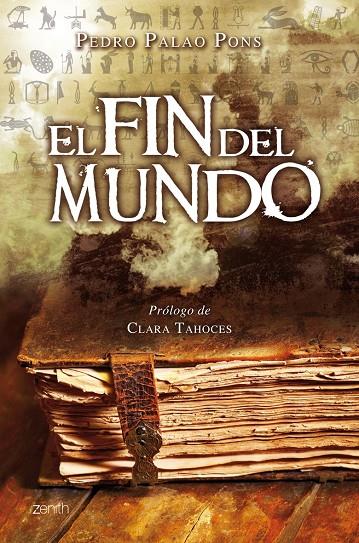 FIN DEL MUNDO, EL | 9788408079606 | PALAO PONS, PEDRO | Librería Castillón - Comprar libros online Aragón, Barbastro