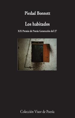 Los habitados | 9788498959888 | Bonnett, Piedad | Librería Castillón - Comprar libros online Aragón, Barbastro