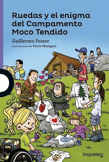 Ruedas y el enigma del campamento moco | 9788491220183 | Fesser, Guillermo | Librería Castillón - Comprar libros online Aragón, Barbastro