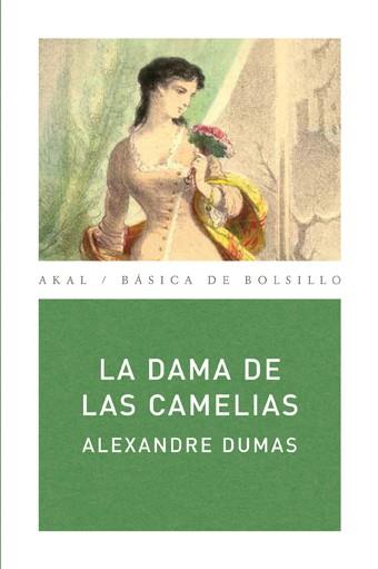 La dama de las camelias | 9788446025191 | Dumas, Alexandre | Librería Castillón - Comprar libros online Aragón, Barbastro