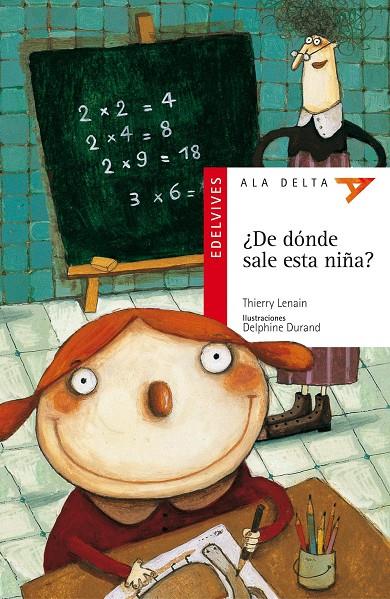 DE DONDE SALE ESTA NIÑA? (ALA DELTA ROJA) | 9788426352859 | LENAIN, THIERRY | Librería Castillón - Comprar libros online Aragón, Barbastro