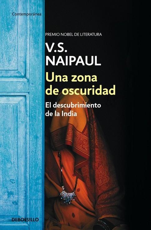 Una zona de oscuridad | 9788466333795 | V.S. Naipaul | Librería Castillón - Comprar libros online Aragón, Barbastro