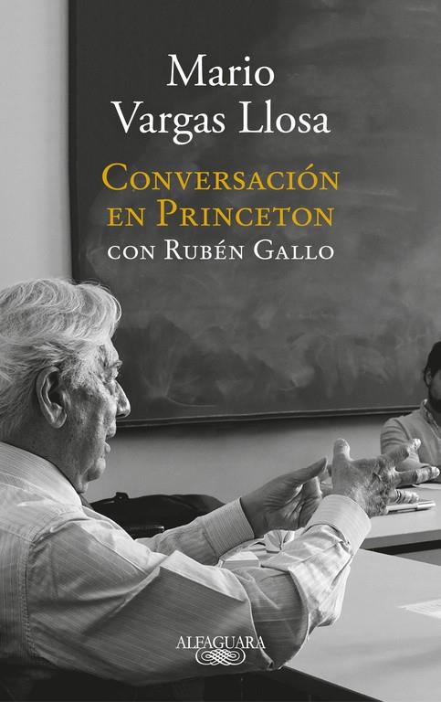 Conversación en Princeton | 9788420431789 | Mario Vargas Llosa Ruben Gallo | Librería Castillón - Comprar libros online Aragón, Barbastro