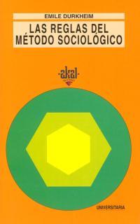 REGLAS DEL METODO SOCIOLOGICO, LAS | 9788476002490 | DURKHEIM, EMILE | Librería Castillón - Comprar libros online Aragón, Barbastro