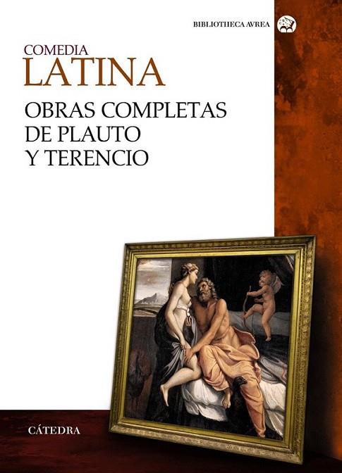 Comedia latina. Obras completas de Plauto y Terencio | 9788437630557 | Plauto; Terencio | Librería Castillón - Comprar libros online Aragón, Barbastro