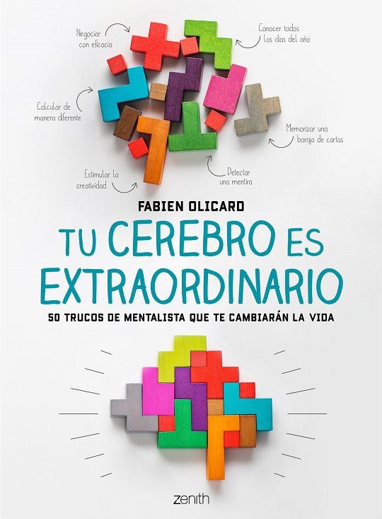 Tu cerebro es extraordinario | 9788408200765 | Olicard, Fabien | Librería Castillón - Comprar libros online Aragón, Barbastro