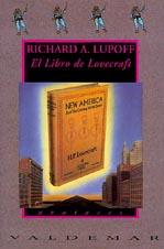 El libro de Lovecraft | 9788477020561 | Lupoff, Richard A. | Librería Castillón - Comprar libros online Aragón, Barbastro