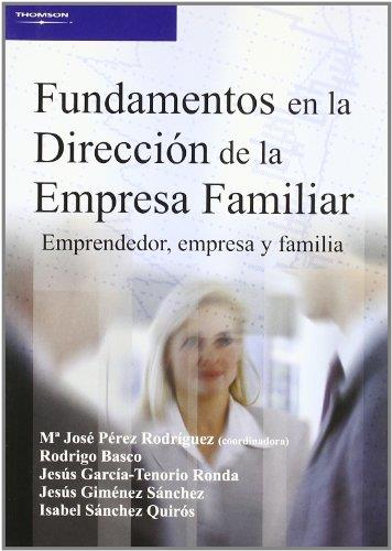 FUNDAMENTOS EN LA DIRECCION DE LA EMPRESA FAMILIAR | 9788497325080 | PEREZ RODRIGUEZ, MA.JOSE | Librería Castillón - Comprar libros online Aragón, Barbastro