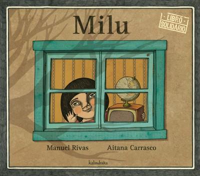 MILU | 9788484647362 | RIVAS, MANUEL; CARRASCO, AITANA | Librería Castillón - Comprar libros online Aragón, Barbastro