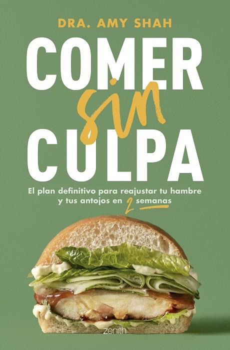 Comer sin culpa | 9788408291862 | Shah, Amy | Librería Castillón - Comprar libros online Aragón, Barbastro