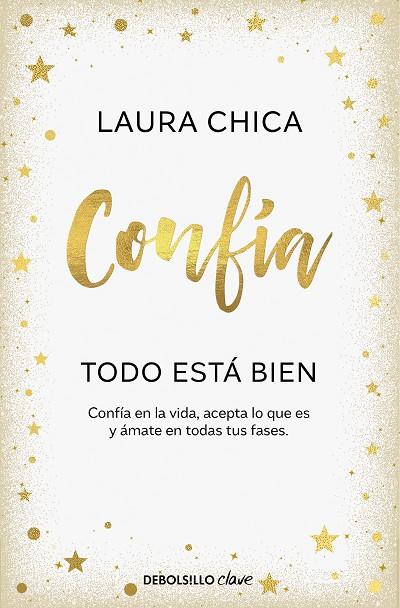 Confía. Todo está bien | 9788466376068 | Chica, Laura | Librería Castillón - Comprar libros online Aragón, Barbastro