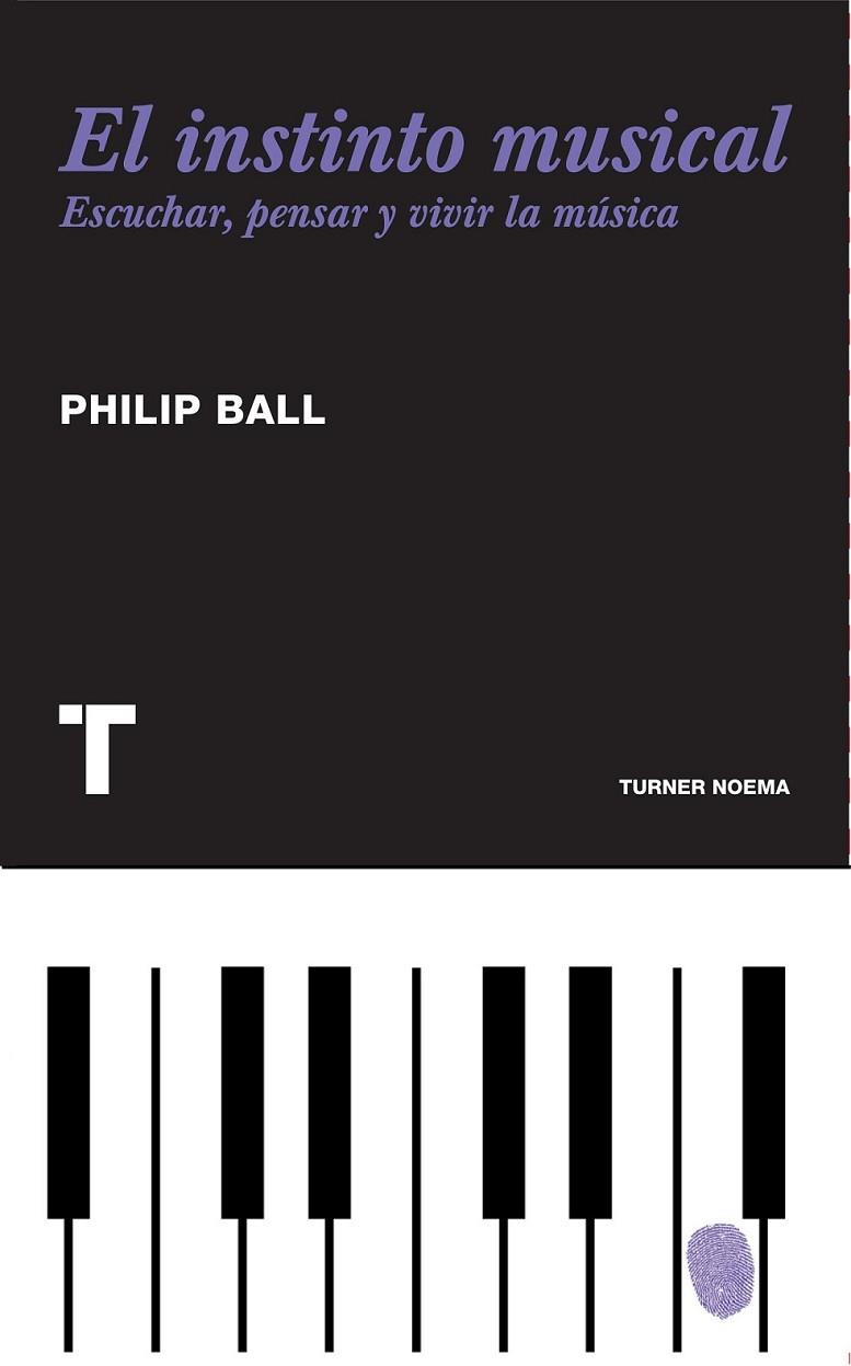 INSTINTO MUSICAL, EL | 9788475069241 | BALL, PHILIP | Librería Castillón - Comprar libros online Aragón, Barbastro