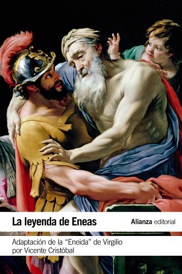 La leyenda de Eneas | 9788420678313 | Cristóbal, Vicente | Librería Castillón - Comprar libros online Aragón, Barbastro